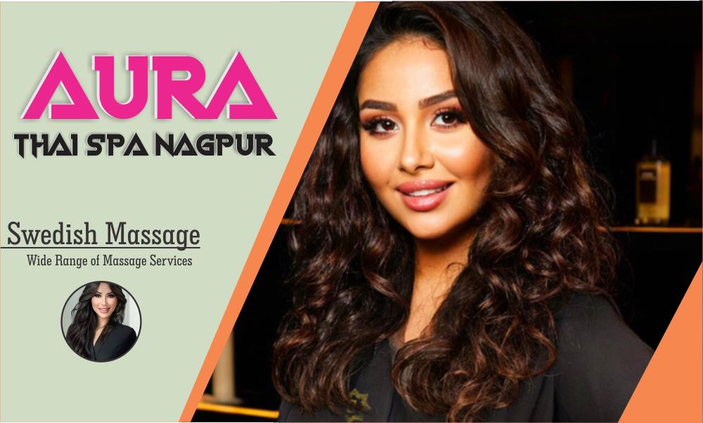 Swedish Massage in Nagpur